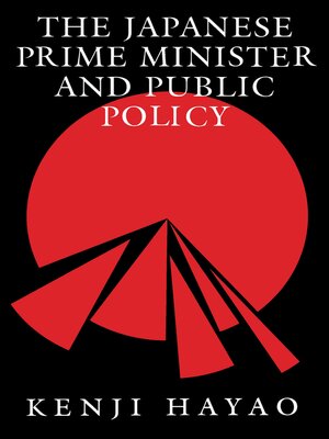 cover image of The Japanese Prime Minister and Public Policy